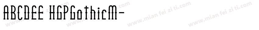 ABCDEE HGPGothicM字体转换